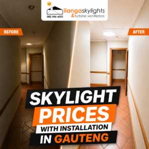 Skylight Prices with Installation in Gauteng