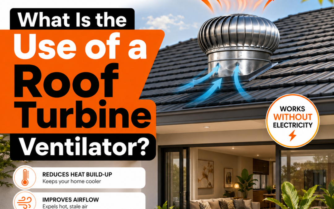 What Is the Use of a Roof Turbine Ventilator?